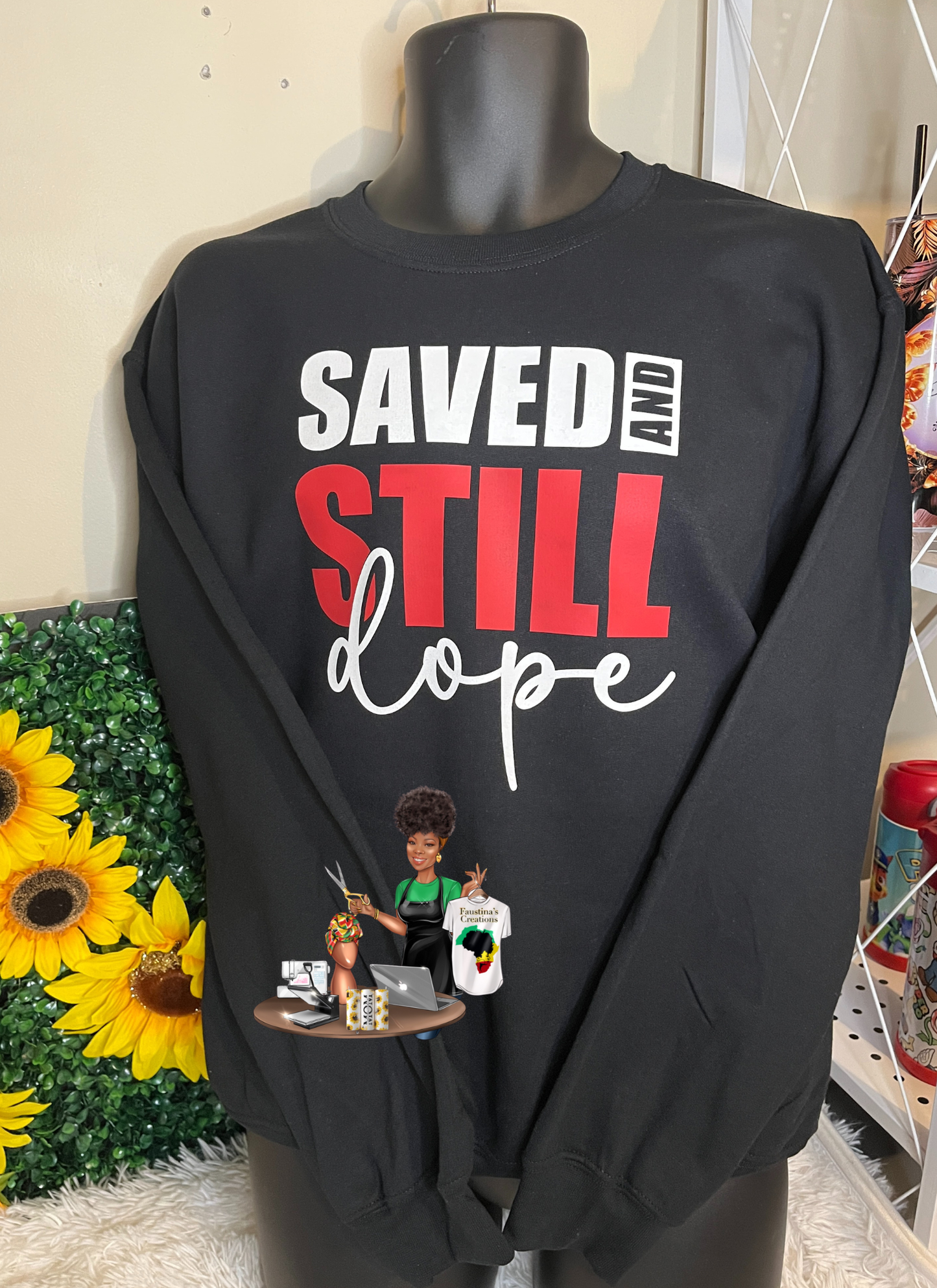 Save & Still dope Sweatshirt
