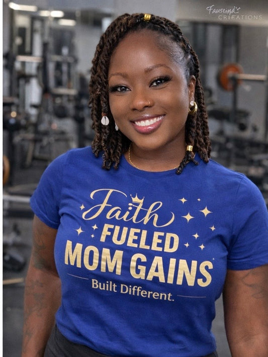Faith Fueled Mom Gains