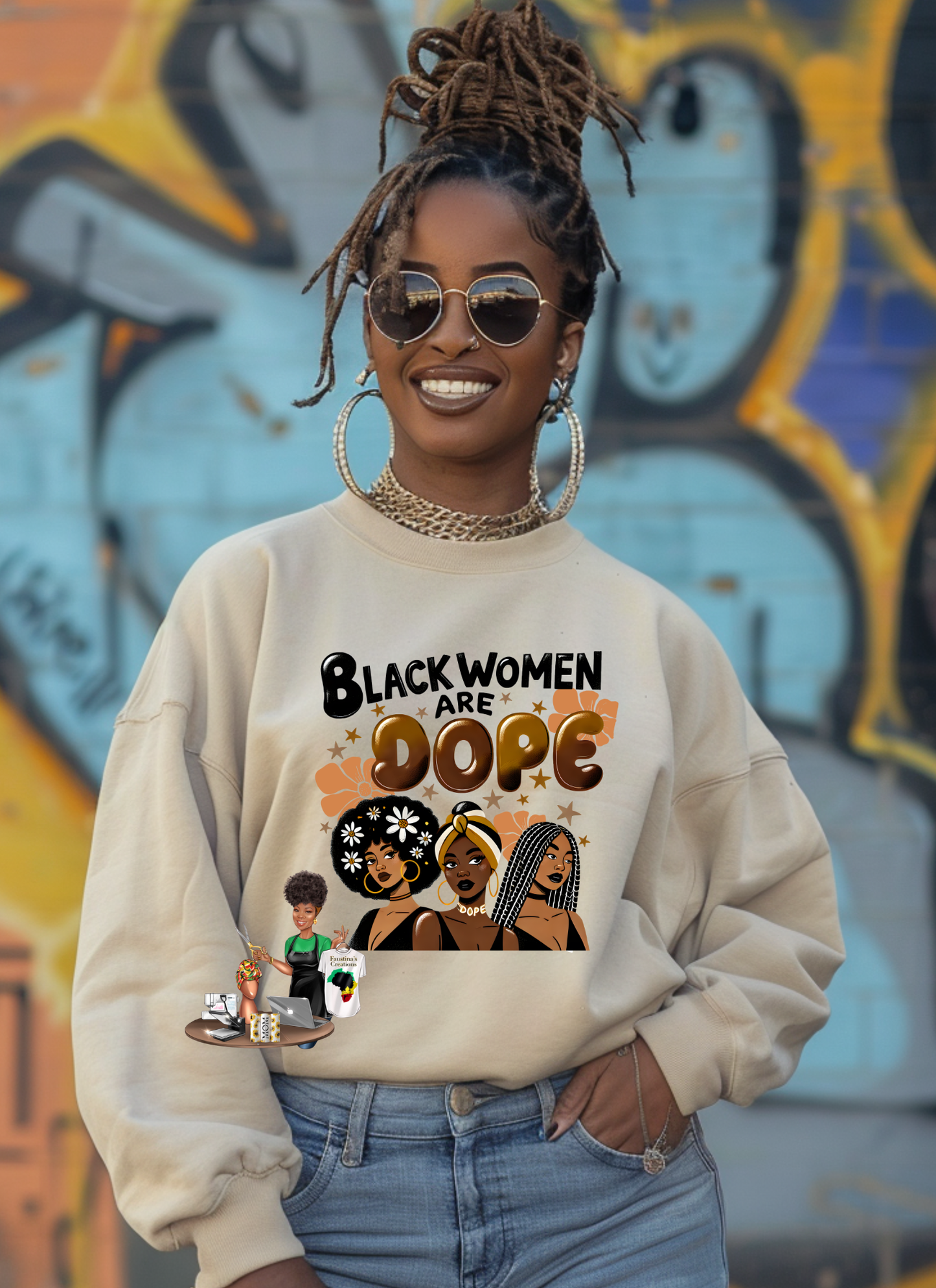 Black Women are Dope