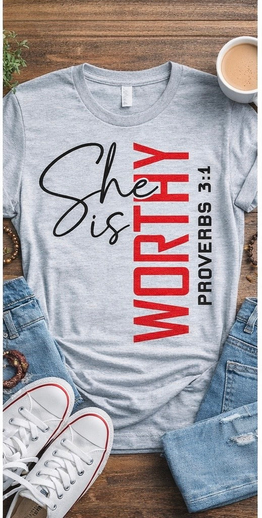 She is Worthy Proverbs 3:1 Tee