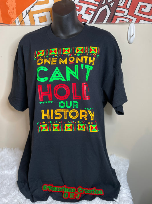 Black history Statement T-Shirt